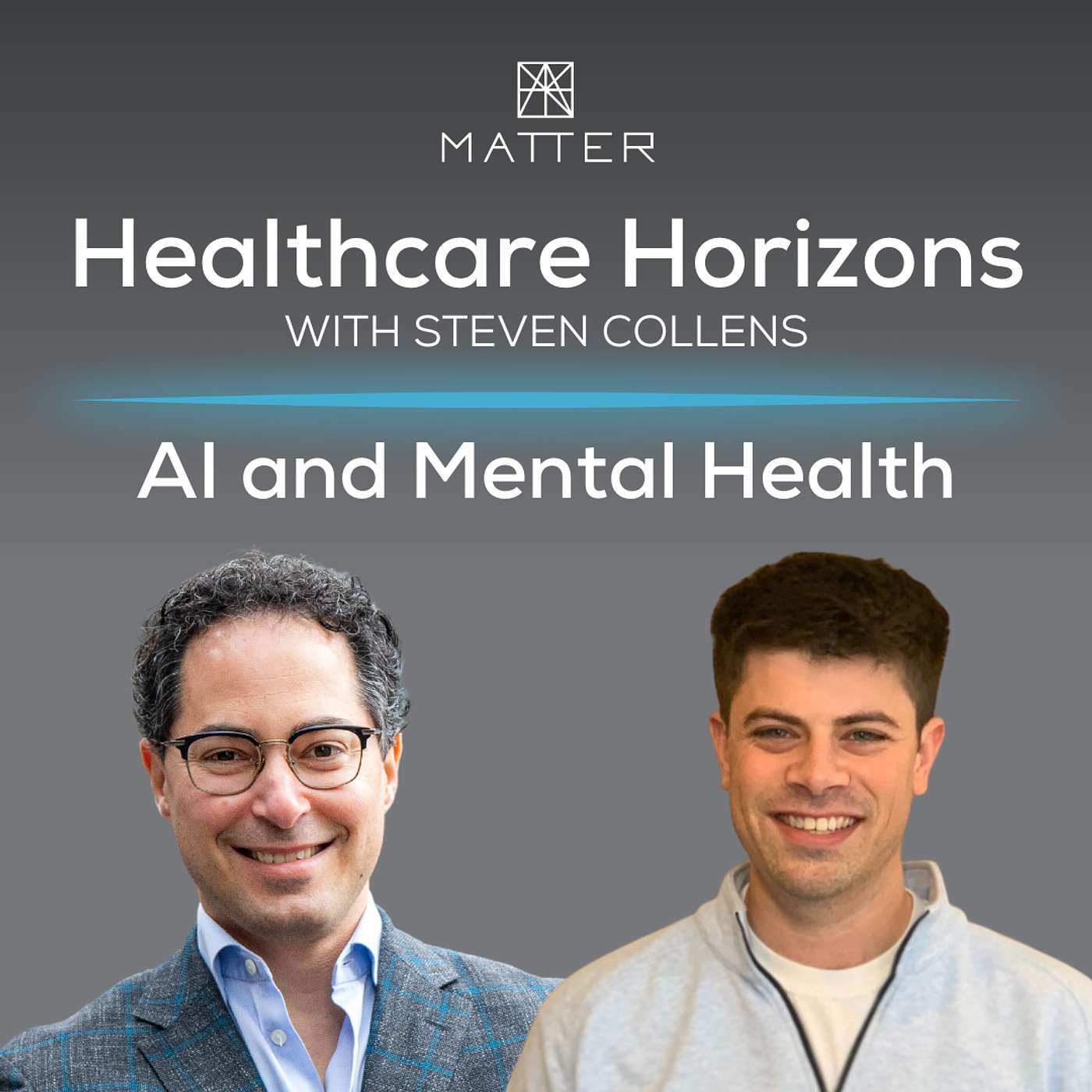 Healthcare Horizons: AI and Mental Health - A Startup's Journey with Blueprint - podcast episode cover