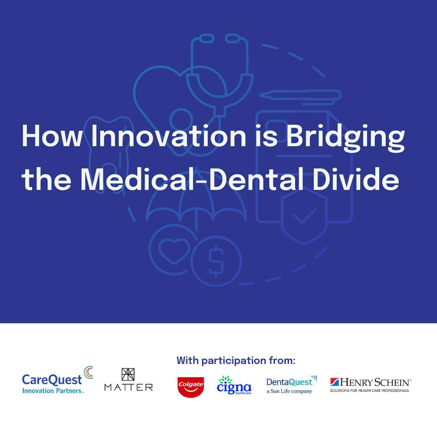 How Innovation is Bridging the Medical-Dental Divide - podcast episode cover