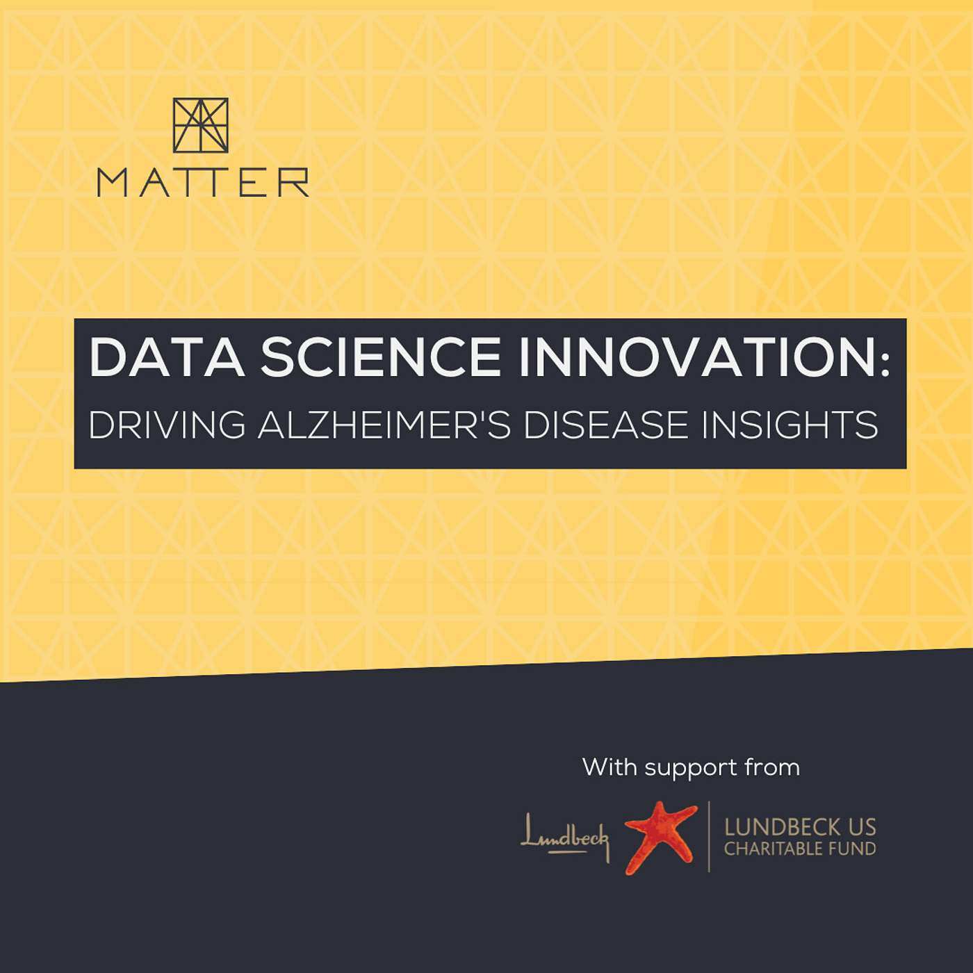 Data Science Innovation: Driving Alzheimer's Disease Insights - podcast episode cover