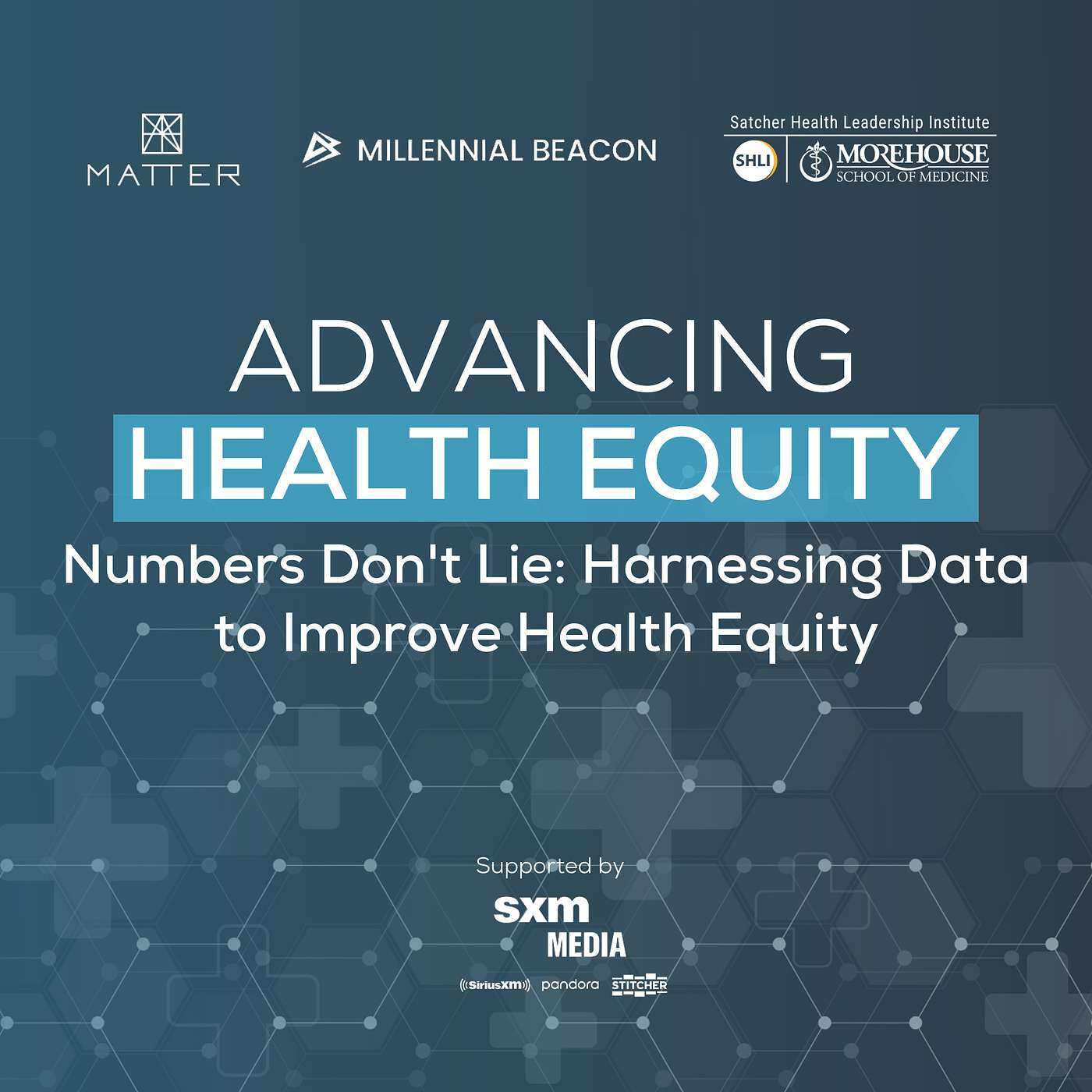 Numbers Don’t Lie: Harnessing Data to Improve Health Equity - podcast episode cover